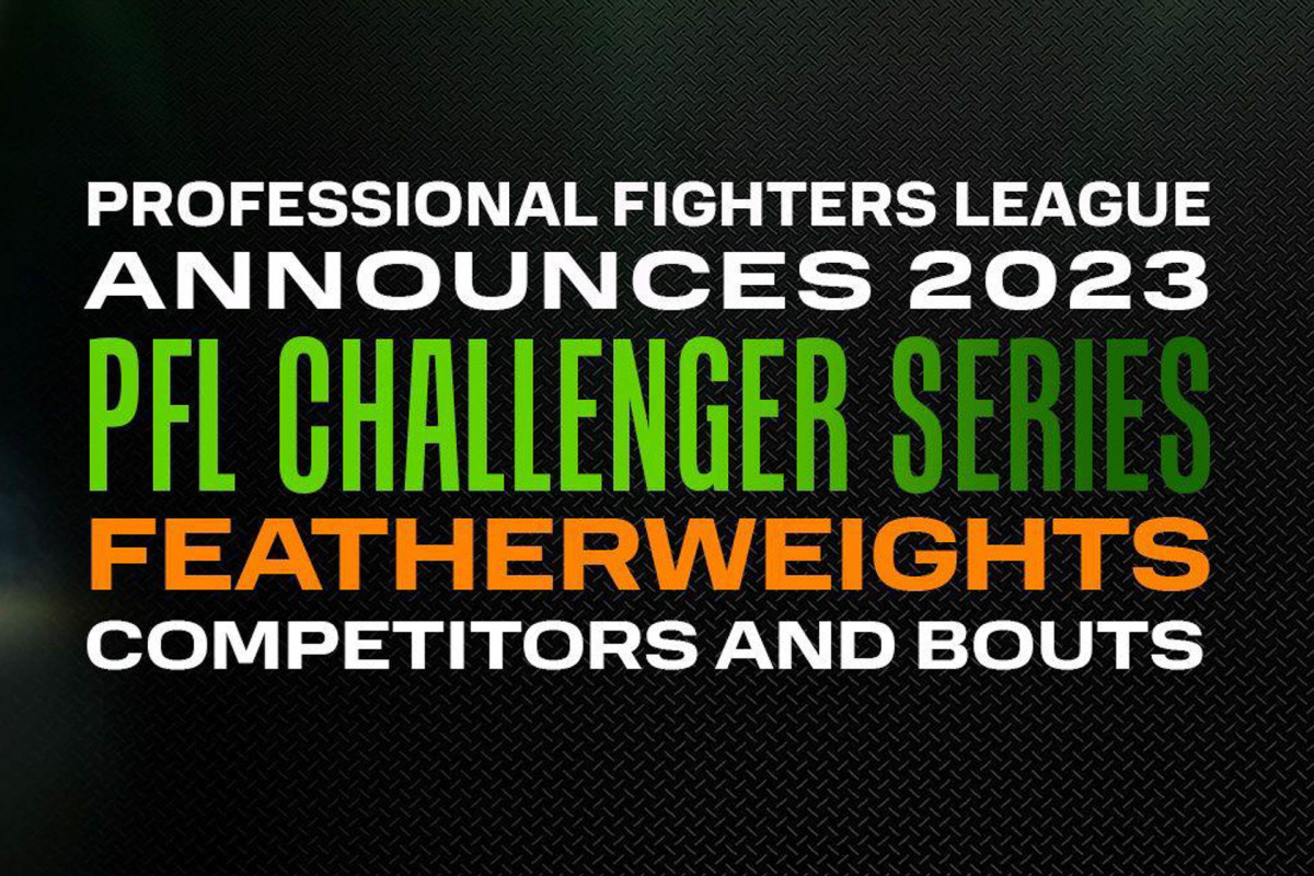 Professional Fighters League announces 2023 PFL Challenger Series